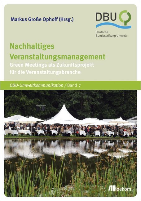 Cover: 9783865817839 | Nachhaltiges Veranstaltungsmanagement | Markus Große Ophoff | Buch