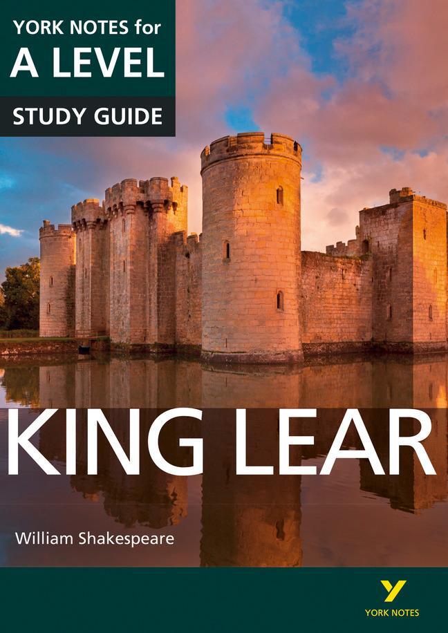 Cover: 9781447982241 | King Lear: York Notes for A-level everything you need to study and...