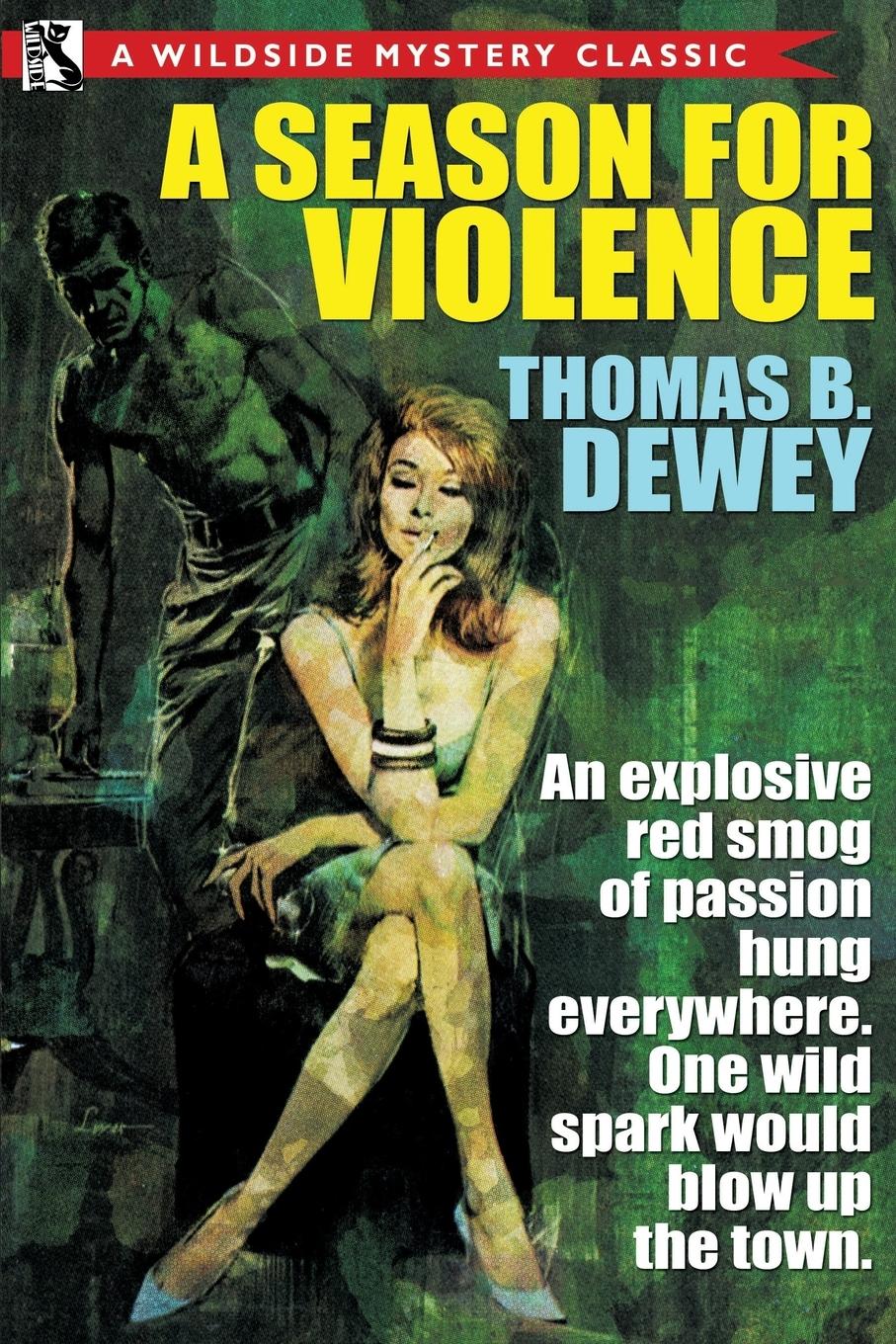 Cover: 9781479421749 | A Season for Violence | Thomas B. Dewey | Taschenbuch | Englisch