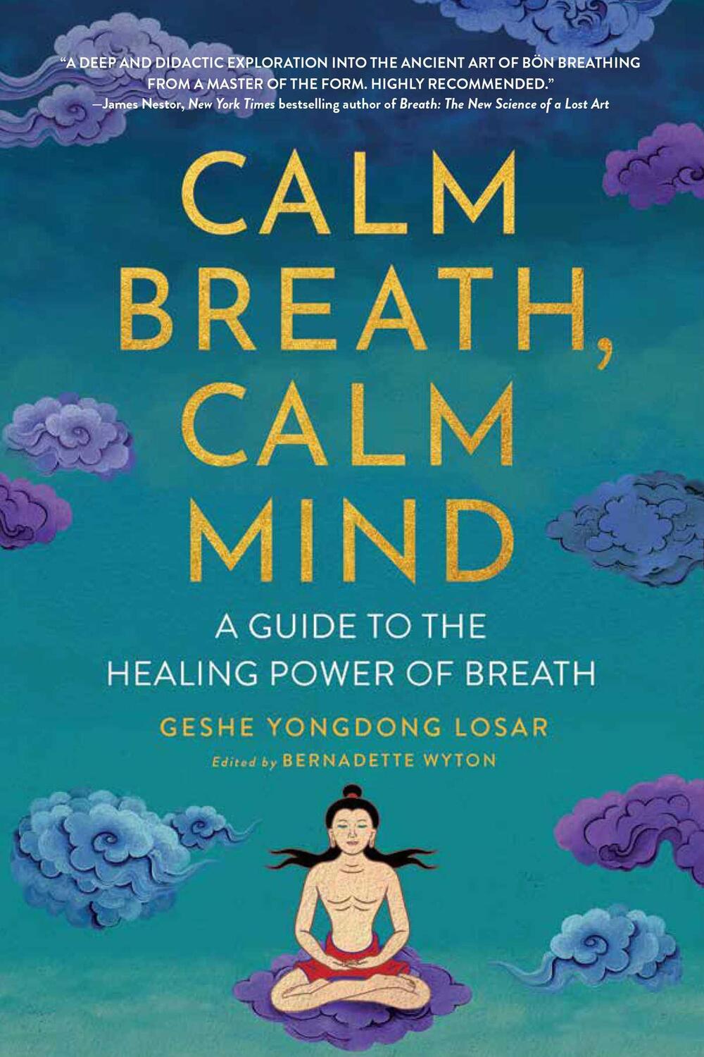 Cover: 9781614297802 | Calm Breath, Calm Mind: A Guide to the Healing Power of Breath | Losar