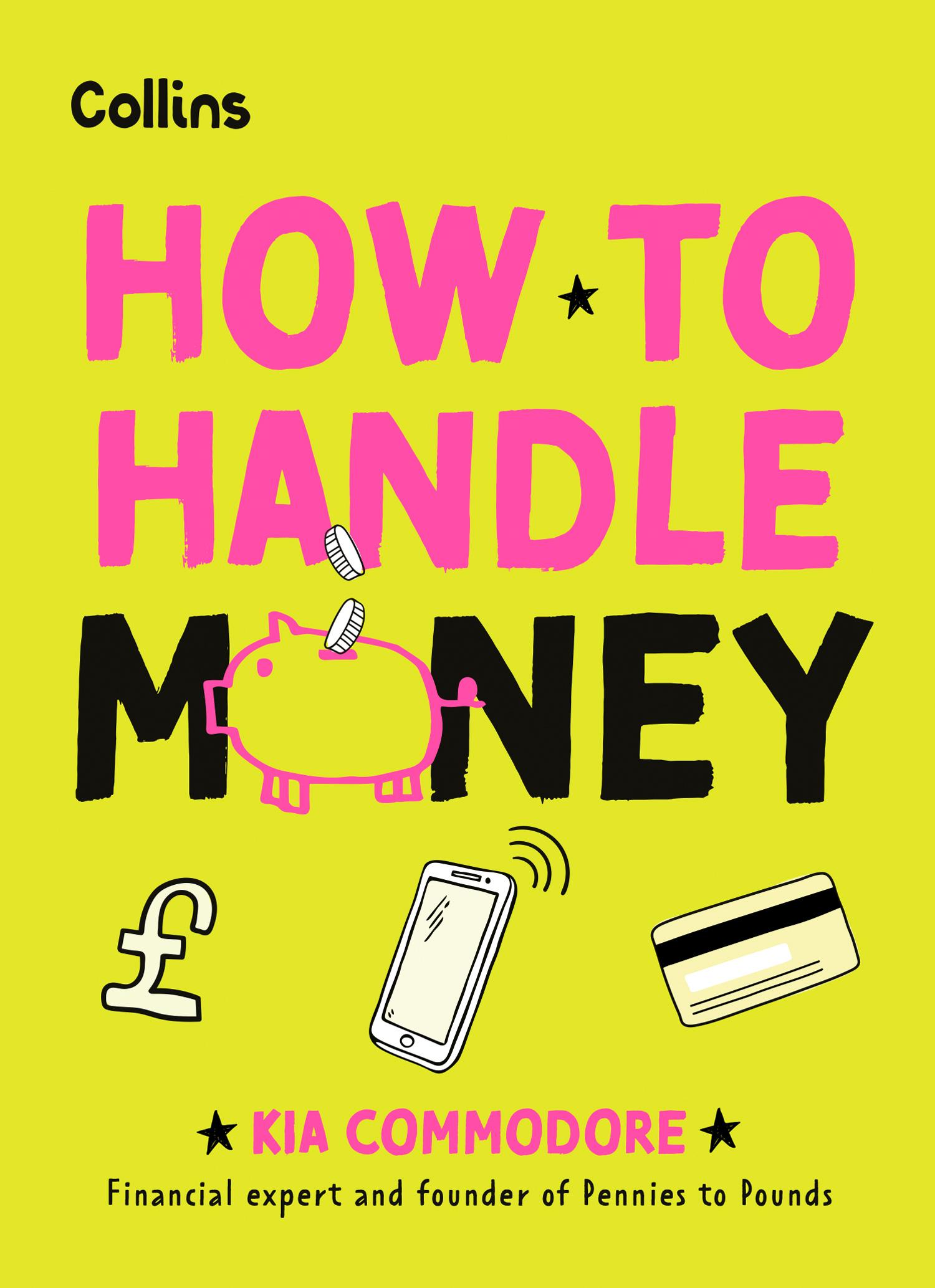 Cover: 9780008694807 | How to Handle Money | Collins Kids (u. a.) | Taschenbuch | Englisch