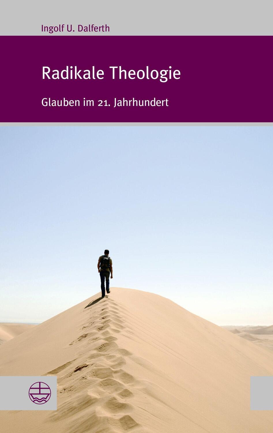 Cover: 9783374027866 | Radikale Theologie | Glauben im 21. Jahrhundert | Ingolf U. Dalferth