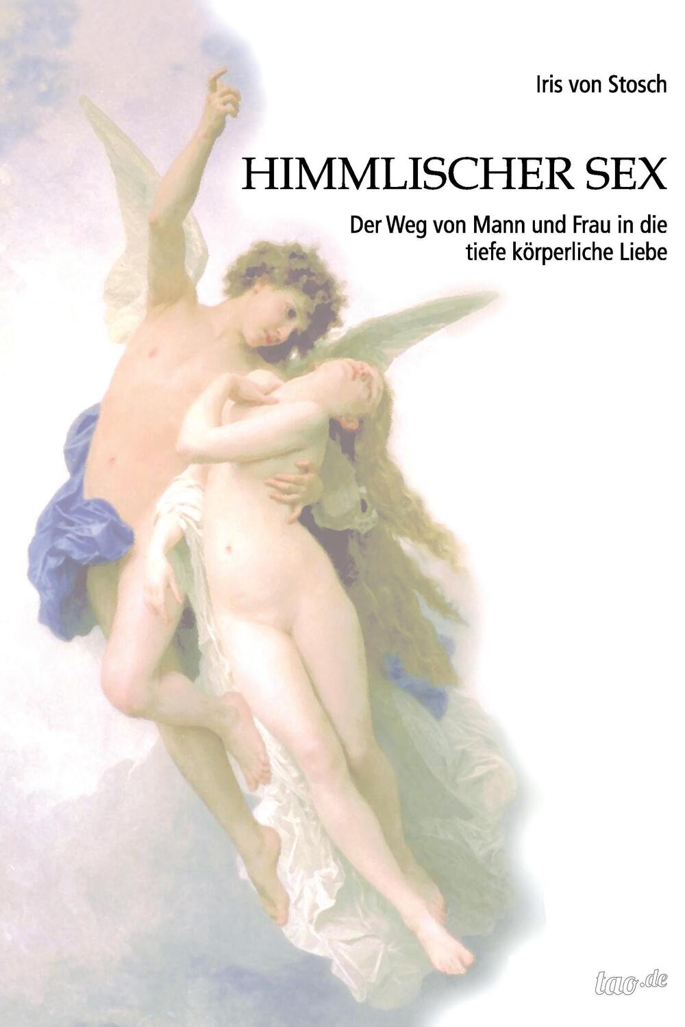 Cover: 9783958028760 | Himmlischer Sex | Iris von Stosch | Taschenbuch | EAN 9783958028760