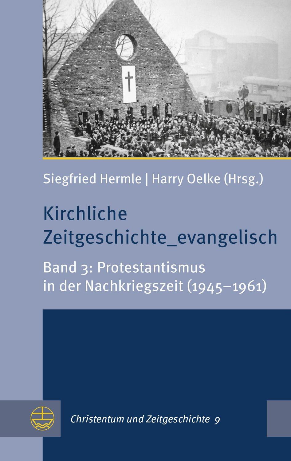 Cover: 9783374068913 | Kirchliche Zeitgeschichte_evangelisch | Siegfried Hermle (u. a.)