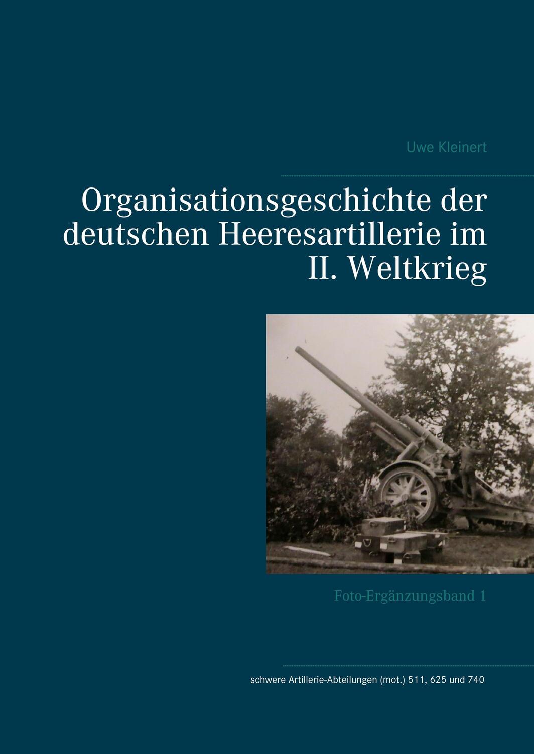 Cover: 9783743180680 | Organisationsgeschichte der deutschen Heeresartillerie im II....