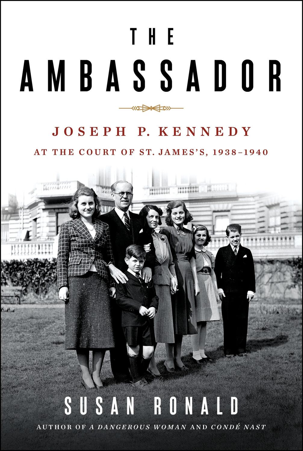 Cover: 9781250238726 | The Ambassador | Susan Ronald | Buch | Gebunden | Englisch | 2021