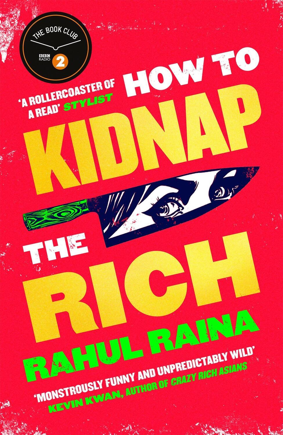 Cover: 9781408713341 | How to Kidnap the Rich | Rahul Raina | Buch | Englisch | 2021