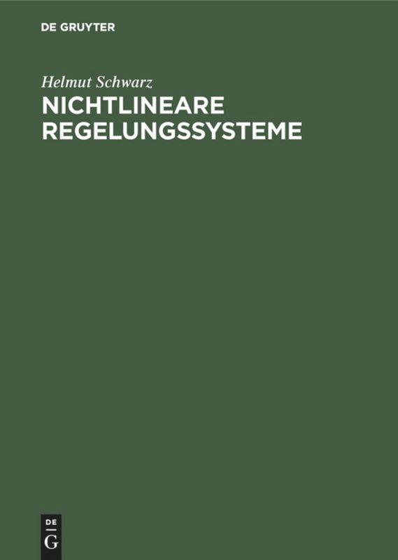 Cover: 9783486218336 | Nichtlineare Regelungssysteme | Systemtheoretische Grundlagen | Buch
