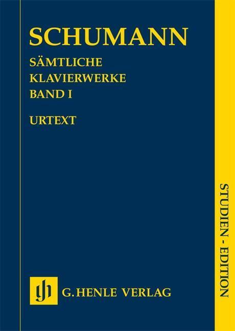 Cover: 9790201899206 | Schumann, R: Sämtliche Klavierwerke 1/Kt | Robert Schumann | Buch