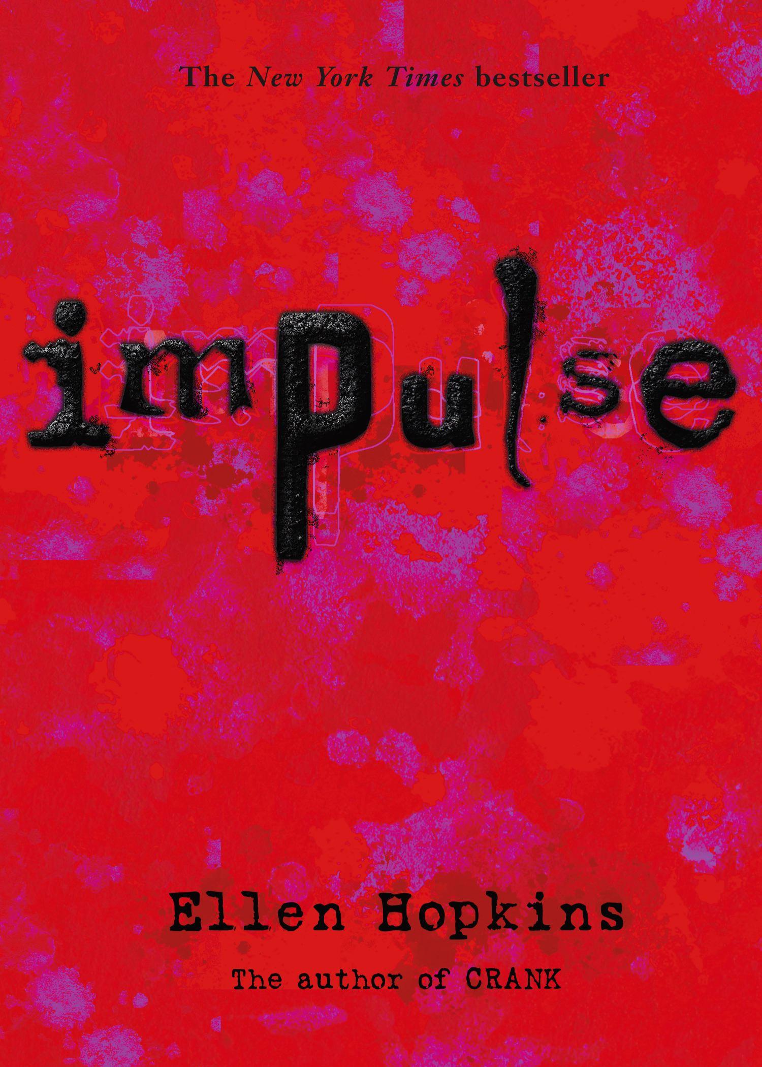 Cover: 9781416903574 | Impulse | Ellen Hopkins | Taschenbuch | Englisch | 2008 | Simon Pulse