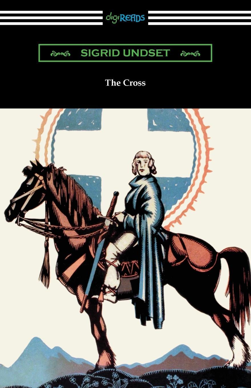 Cover: 9781420981445 | The Cross | Sigrid Undset | Taschenbuch | Paperback | Englisch | 2023