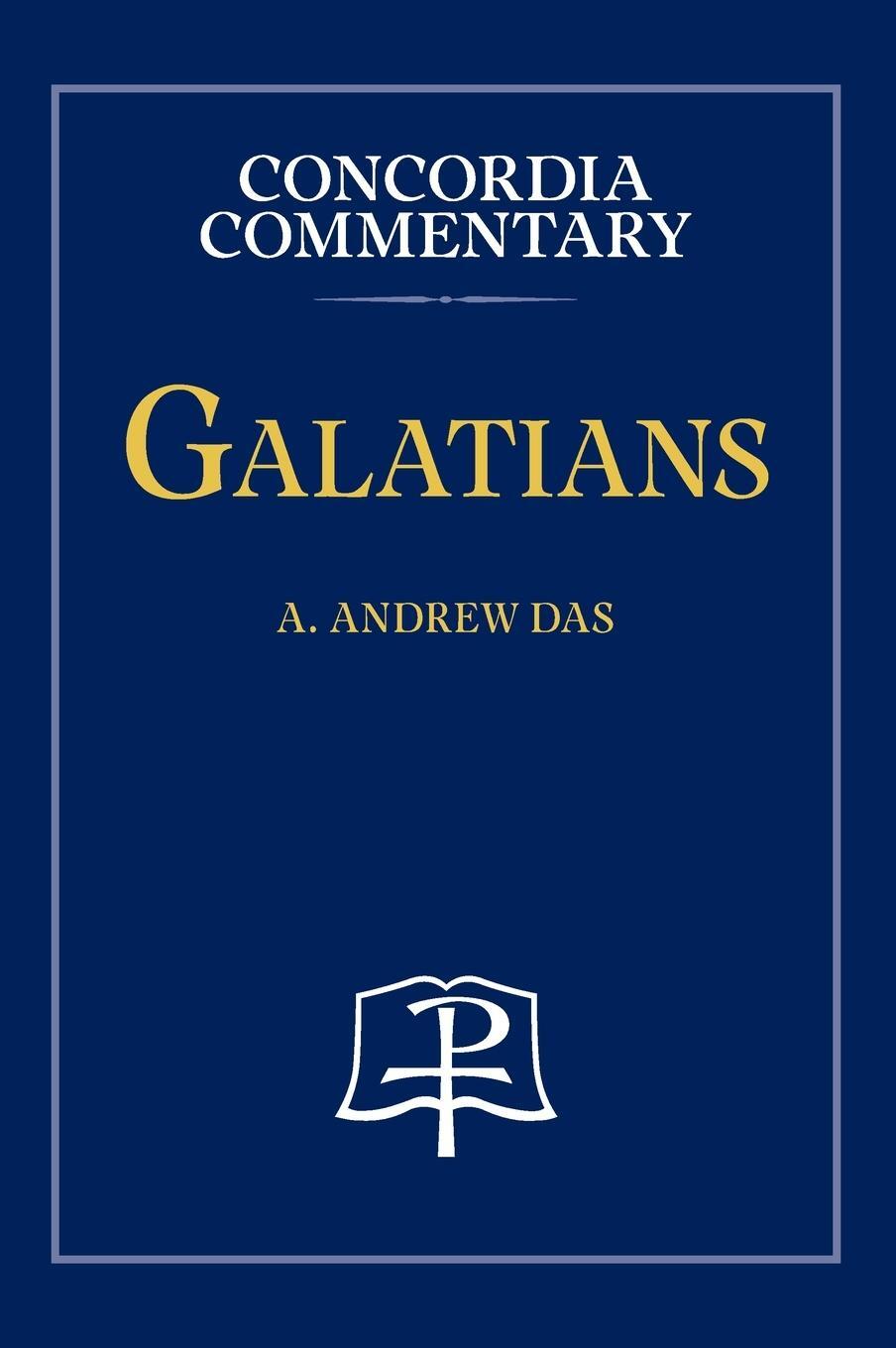 Cover: 9780758675712 | Galatians - Concordia Commentary | A. Andrew Das | Buch | Englisch