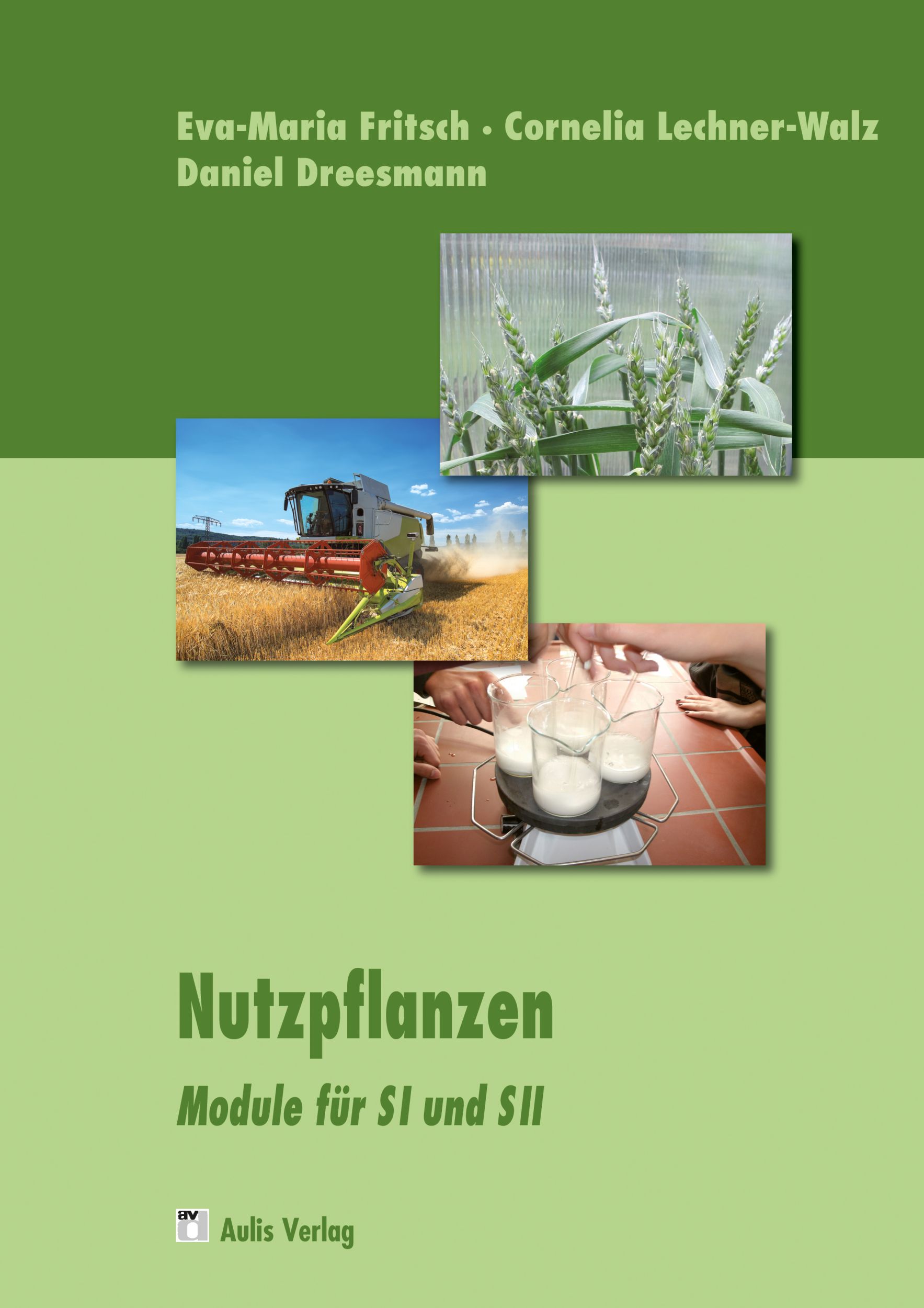 Cover: 9783761429358 | Nutzpflanzen in Aktion | Eva-Maria Fritsch (u. a.) | Taschenbuch