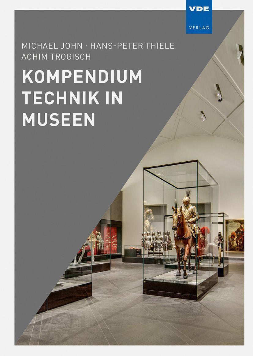 Cover: 9783800757336 | Kompendium Technik in Museen | M. John (u. a.) | Buch | Deutsch | 2023
