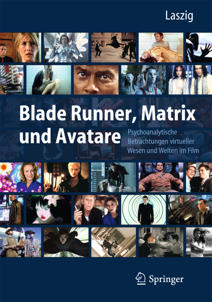 Cover: 9783642256240 | Blade Runner, Matrix und Avatare | Parfen Laszig | Buch | 2012