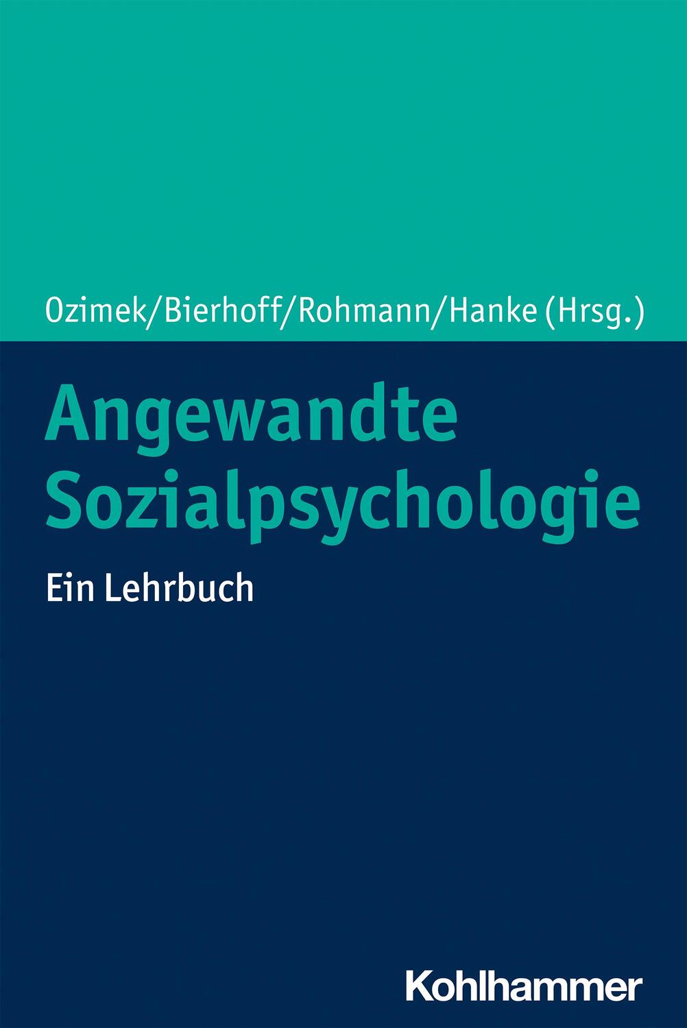 Cover: 9783170384286 | Angewandte Sozialpsychologie | Ein Lehrbuch | Phillip Ozimek (u. a.)