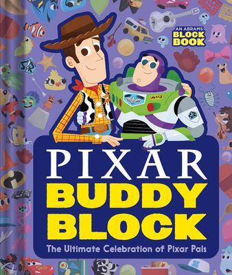 Cover: 9781419757280 | Pixar Buddy Block (An Abrams Block Book): The Ultimate Celebration...