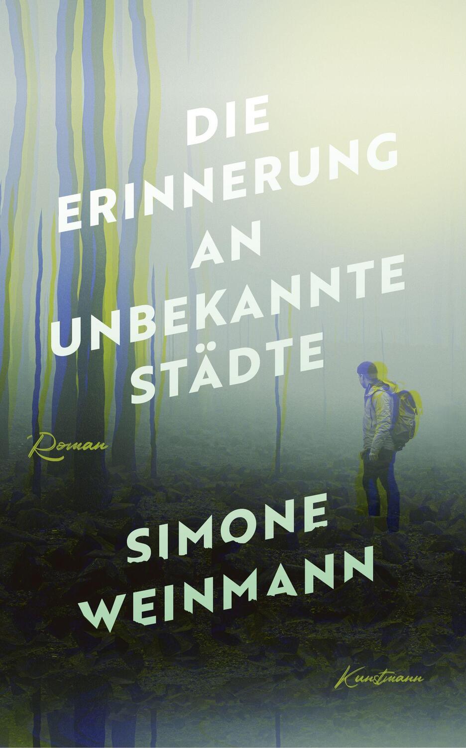 Cover: 9783956144530 | Die Erinnerung an unbekannte Städte | Simone Weinmann | Buch | Deutsch