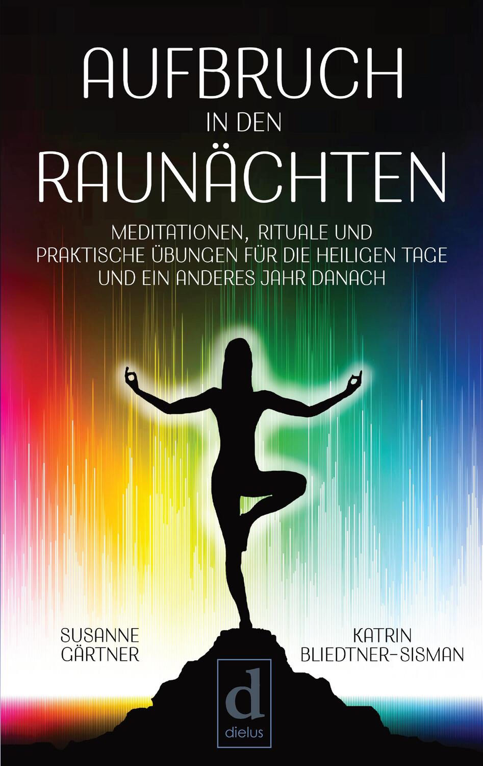Cover: 9783982012506 | Aufbruch in den Raunächten | Susanne Gärtner (u. a.) | Taschenbuch