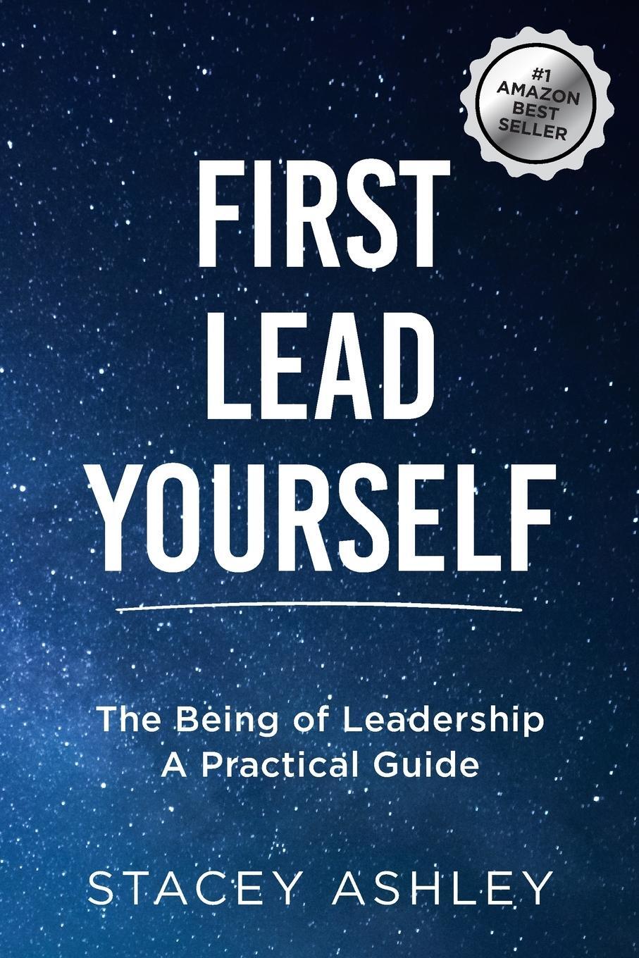 Cover: 9781716490507 | First Lead Yourself (paperback) | Stacey Ashley | Taschenbuch | 2020