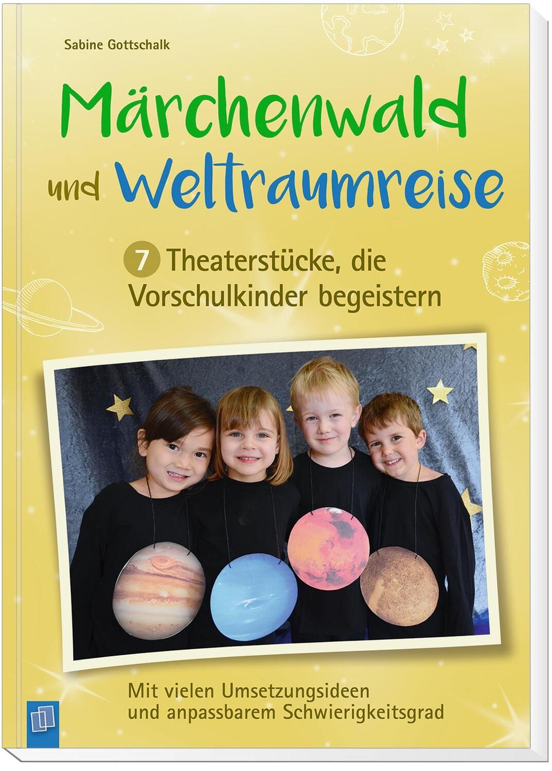 Bild: 9783834638250 | Märchenwald und Weltraumreise - 7 Theaterstücke, die Vorschulkinder...