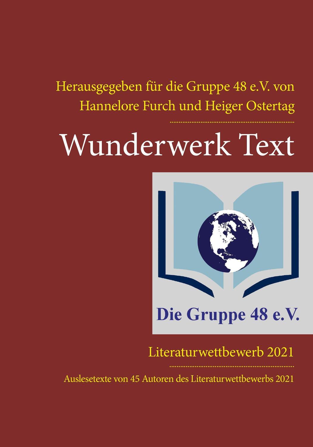 Cover: 9783902964403 | Wunderwerk Text | Literaturwettbewerb 2021 | Hannelore Furch (u. a.)