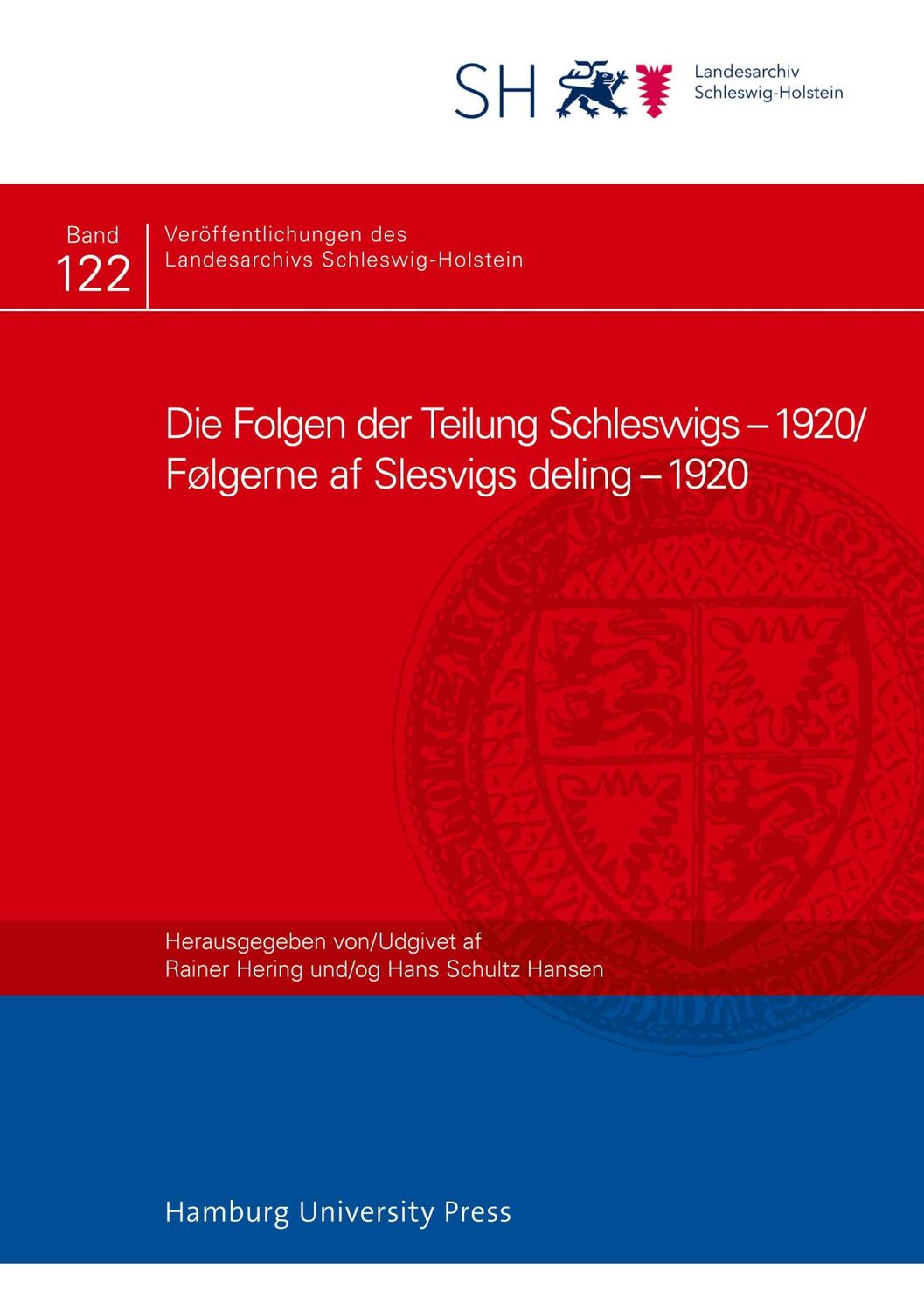 Cover: 9783943423945 | Die Folgen der Teilung Schleswigs ¿ 1920/Følgerne af Slesvigs...