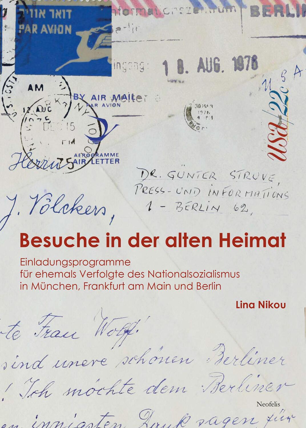 Cover: 9783958082489 | Besuche in der alten Heimat | Lina Nikou | Taschenbuch | 468 S. | 2020