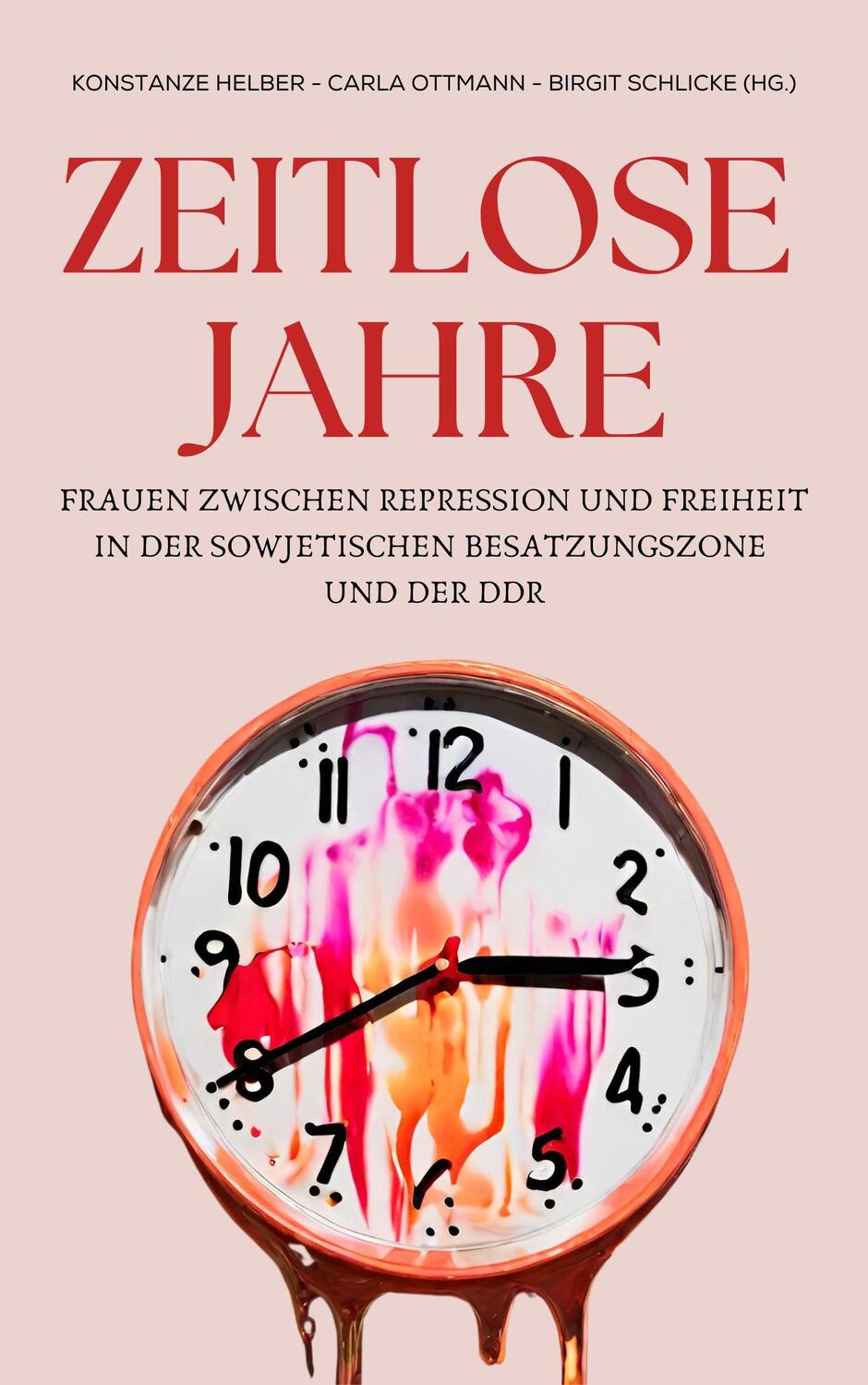 Cover: 9783864083273 | Zeitlose Jahre | Konstanze Helber (u. a.) | Taschenbuch | 200 S.