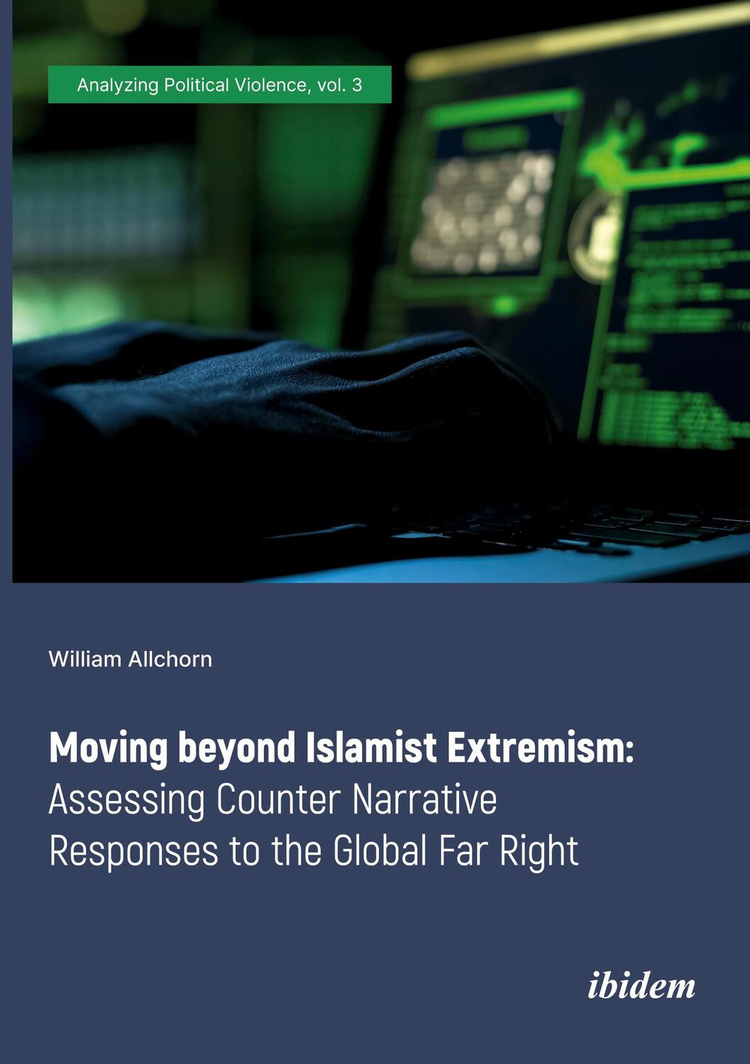 Cover: 9783838214900 | Moving beyond Islamist Extremism | William Allchorn | Taschenbuch