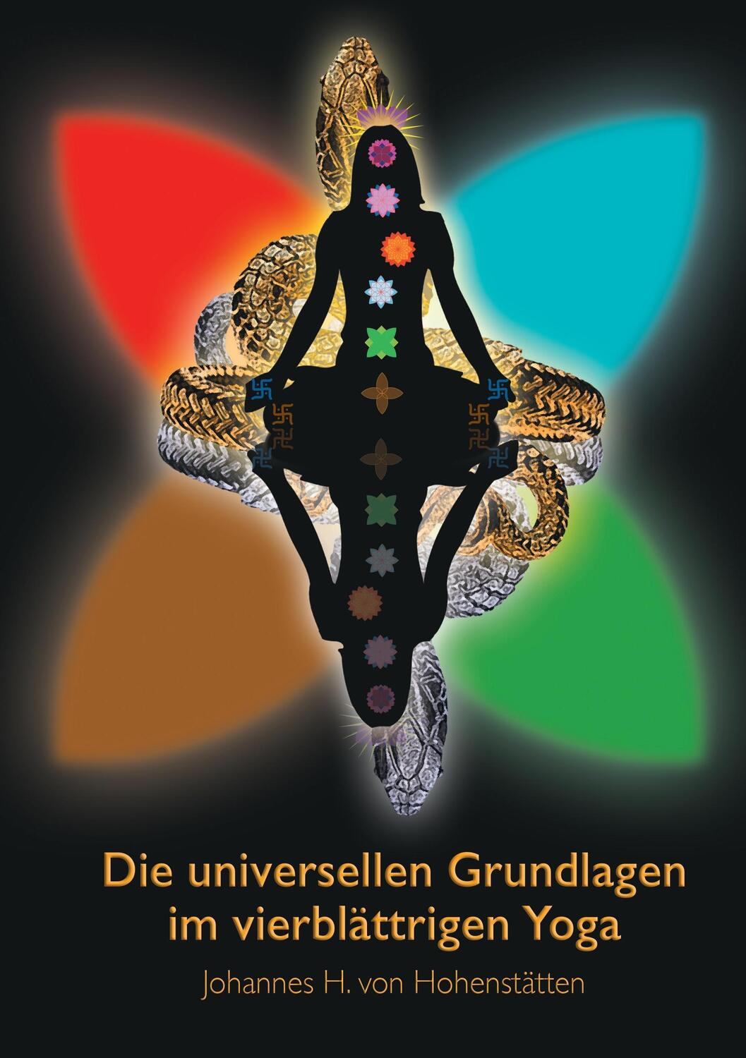 Cover: 9783739225630 | Die universellen Grundlagen im vierblättrigen Yoga | Hohenstätten