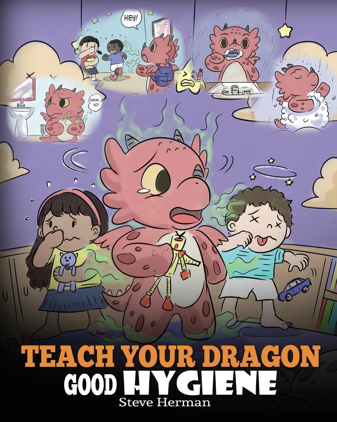 Cover: 9781950280148 | Teach Your Dragon Good Hygiene | Steve Herman | Taschenbuch | Englisch