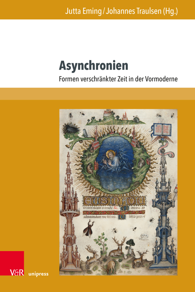 Cover: 9783847114895 | Asynchronien | Formen verschränkter Zeit in der Vormoderne | Buch