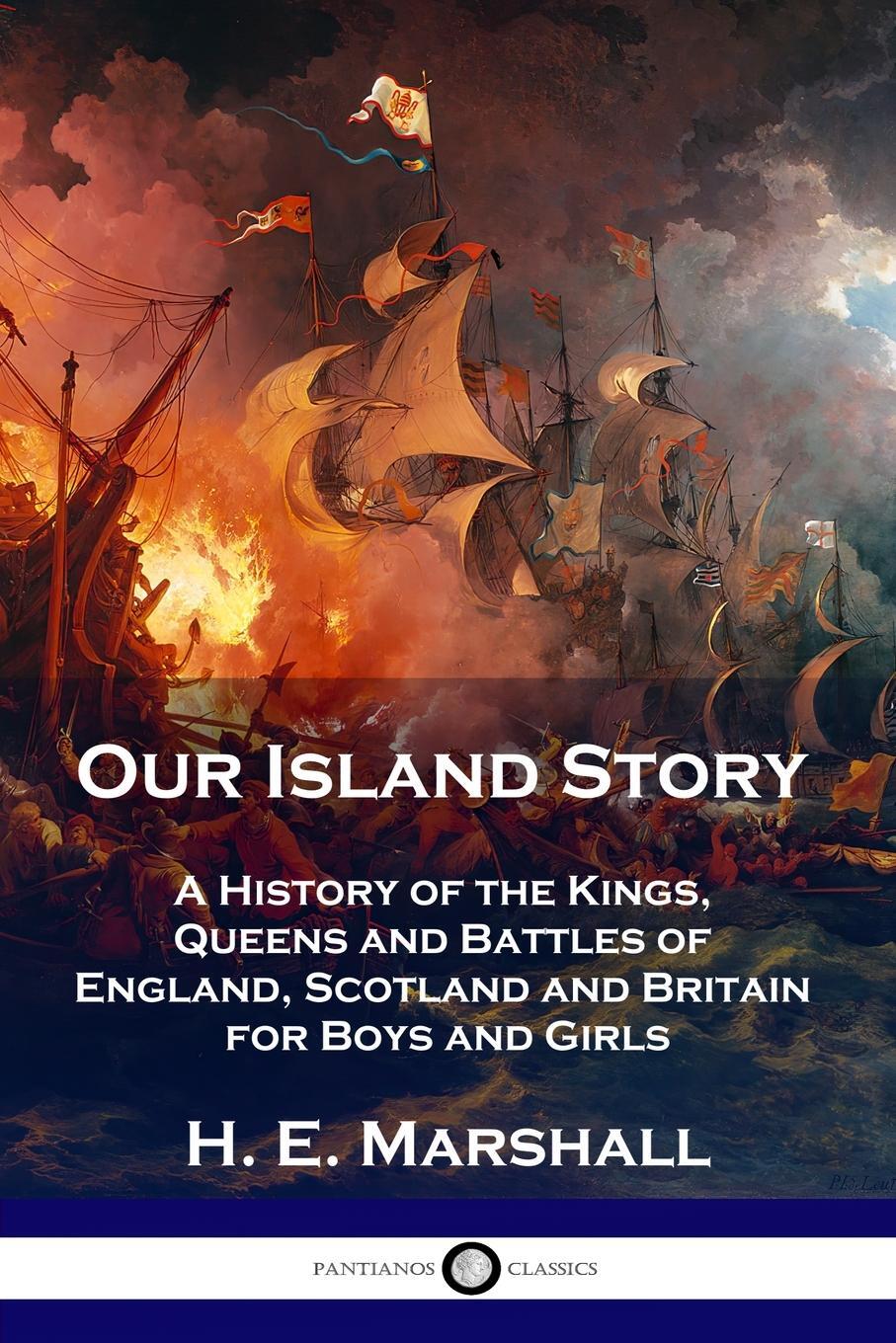 Cover: 9781789871609 | Our Island Story | H. E. Marshall | Taschenbuch | Paperback | Englisch