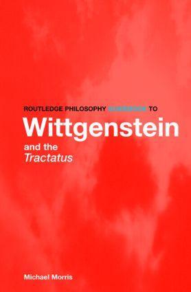 Cover: 9780415357227 | Routledge Philosophy GuideBook to Wittgenstein and the Tractatus