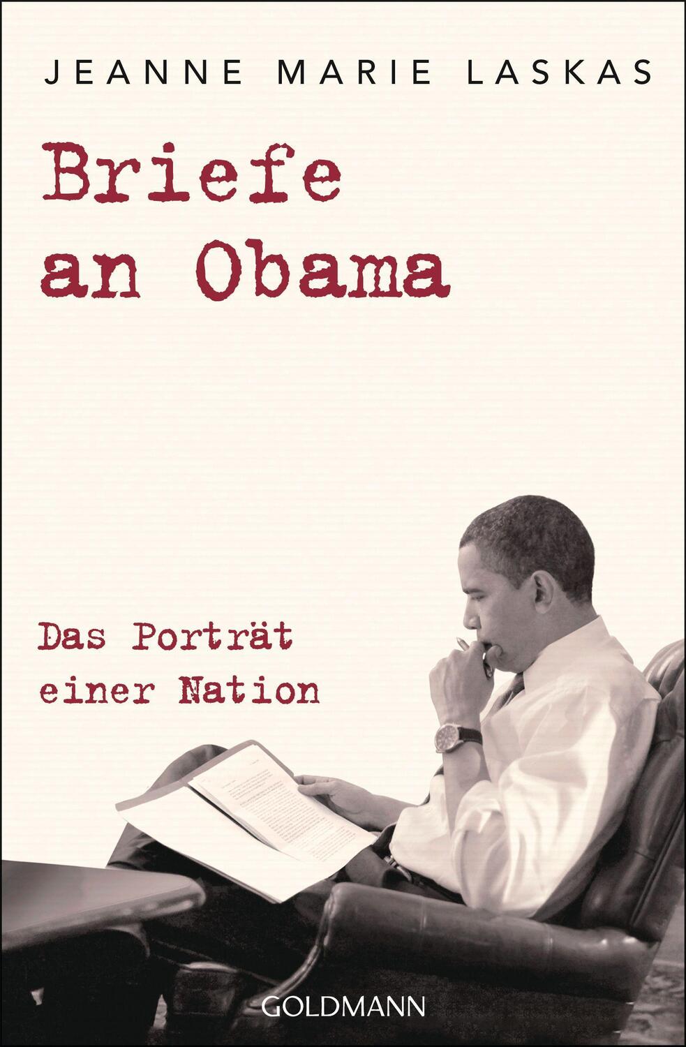 Cover: 9783442159611 | Briefe an Obama | Das Porträt einer Nation | Jeanne Marie Laskas