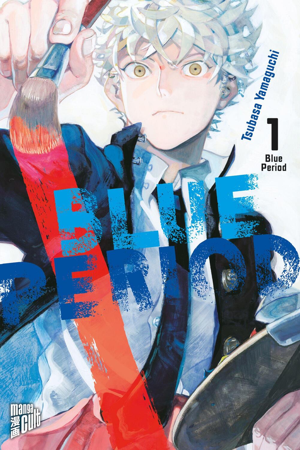 Cover: 9783964333025 | Blue Period 1 | Tsubasa Yamaguchi | Taschenbuch | Blue Period | 2020