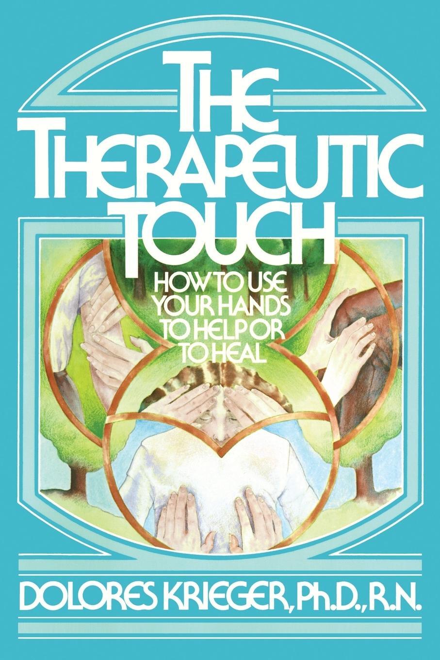 Cover: 9780671765378 | Therapeutic Touch | Dolores Krieger (u. a.) | Taschenbuch | Paperback