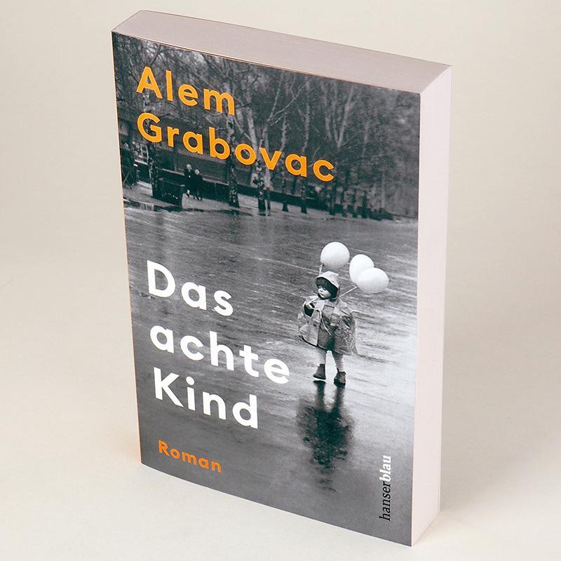 Bild: 9783446272873 | Das achte Kind | Roman | Alem Grabovac | Taschenbuch | 256 S. | 2022