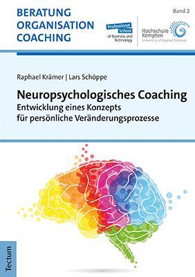 Cover: 9783828847668 | Neuropsychologisches Coaching | Raphael Krämer (u. a.) | Taschenbuch