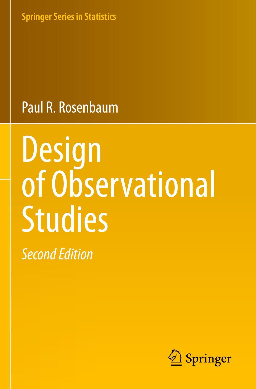Cover: 9783030464073 | Design of Observational Studies | Paul R. Rosenbaum | Taschenbuch
