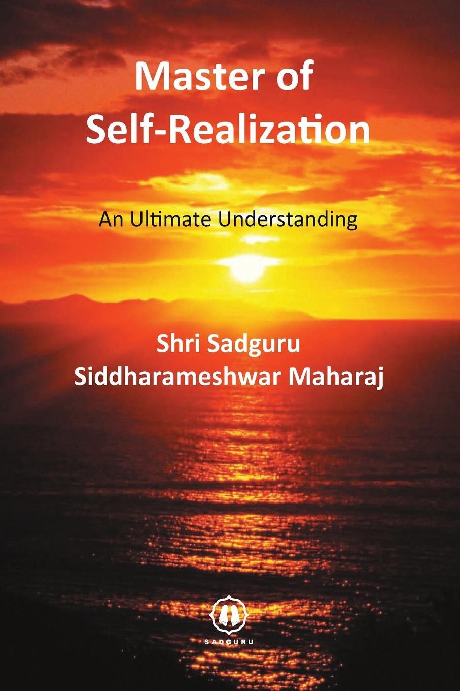 Cover: 9781737660743 | Master of Self-Realization - International Edition | Maharaj | Buch