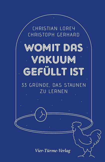 Cover: 9783736501584 | Womit das Vakuum gefüllt ist | 33 Gründe, das Staunen zu lernen | Buch