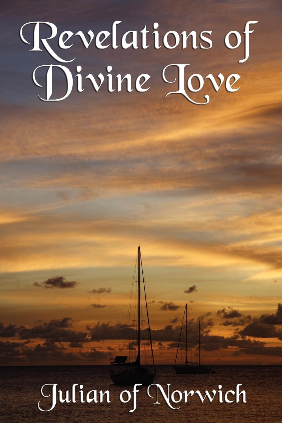 Cover: 9781617203411 | Revelations of Divine Love | Julian Of Norwich | Taschenbuch | 2011