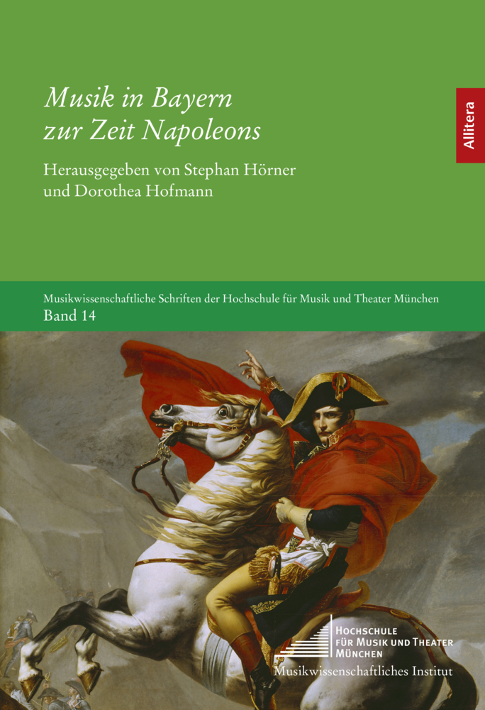 Cover: 9783962332327 | Musik in Bayern zur Zeit Napoleons | Stephan Hörner (u. a.) | Buch