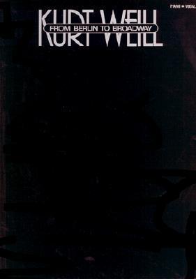 Cover: 73999085624 | Kurt Weill - From Berlin to Broadway | Taschenbuch | Buch | Englisch