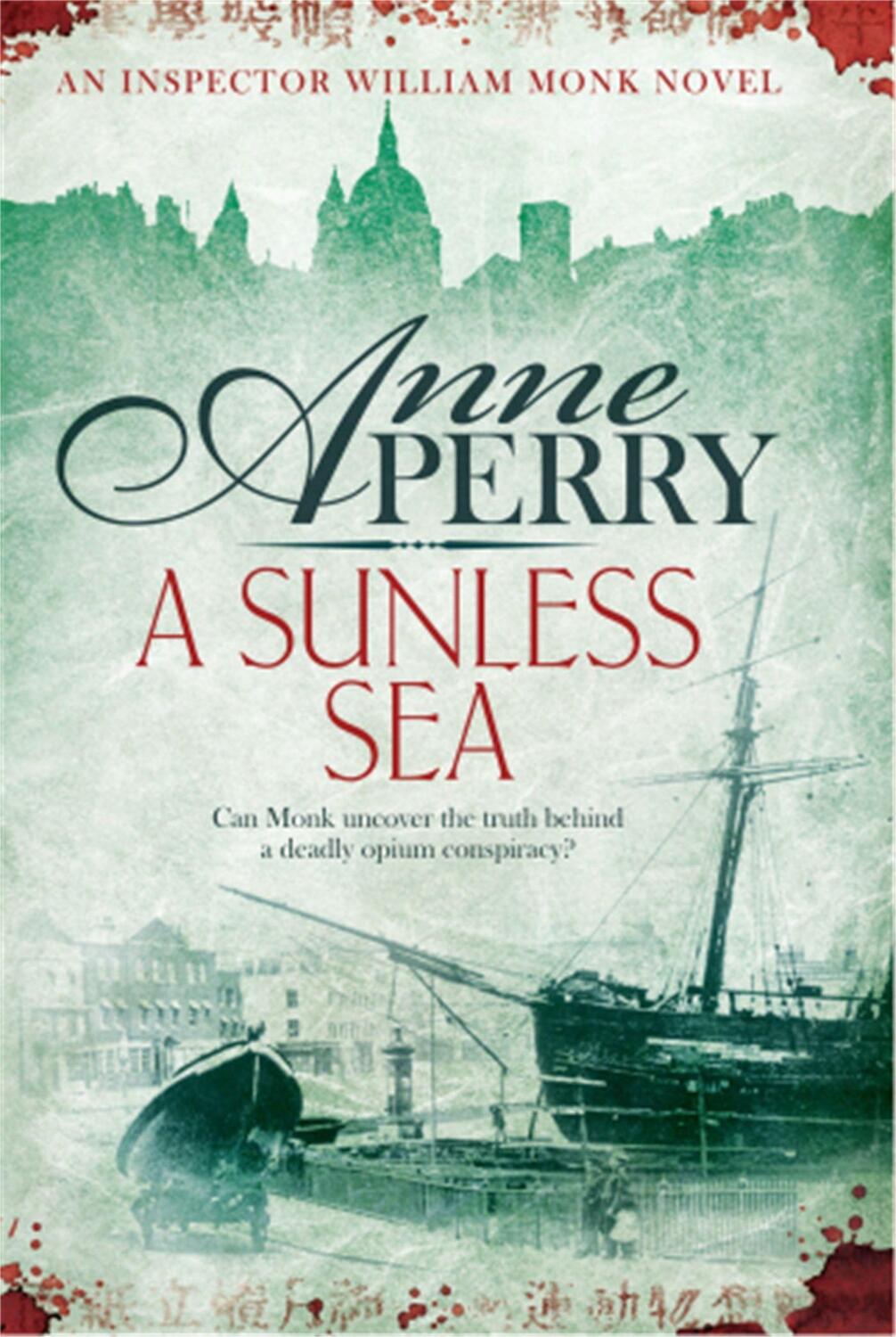 Cover: 9780755386208 | A Sunless Sea (William Monk Mystery, Book 18) | Anne Perry | Buch