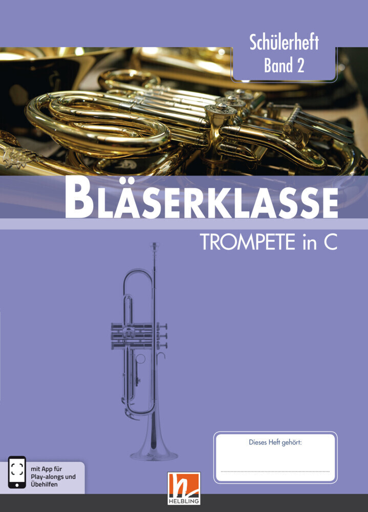 Cover: 9783862273164 | 6. Klasse - Schülerheft - Trompete. Bd.2 | Bernhard Sommer (u. a.)