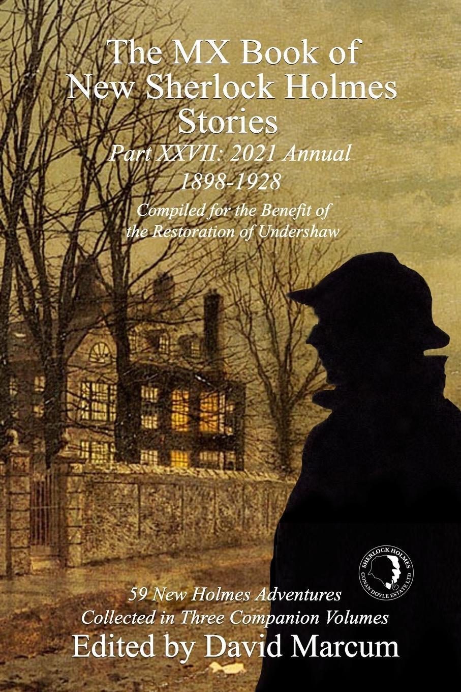 Cover: 9781787057821 | The MX Book of New Sherlock Holmes Stories Part XXVII | David Marcum