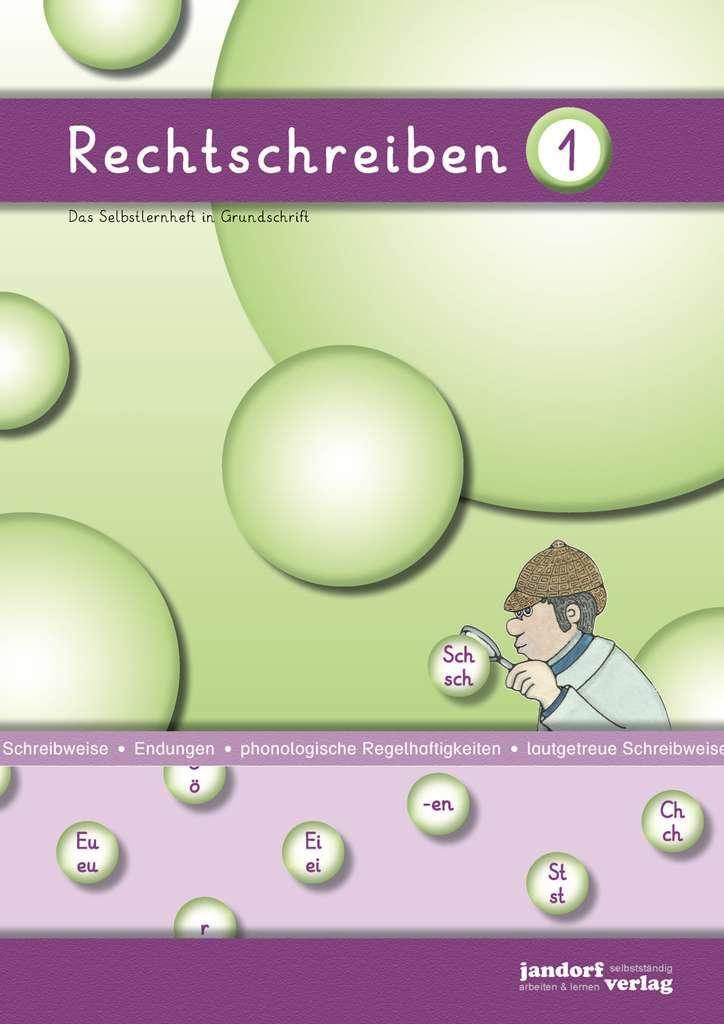 Cover: 9783960810568 | Rechtschreiben 1 (Grundschrift) | Das Selbstlernheft in Grundschrift